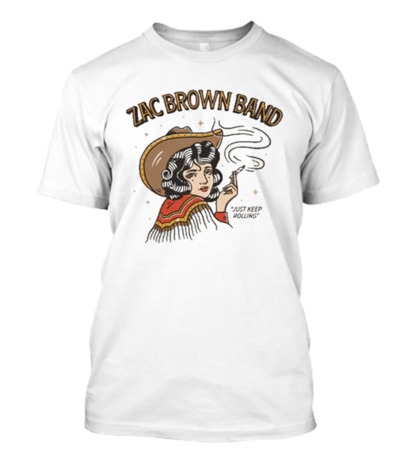 Zac Brown Band Just Keep Rolling Smoking Cowgirl 2026 420 Day T-Shirt