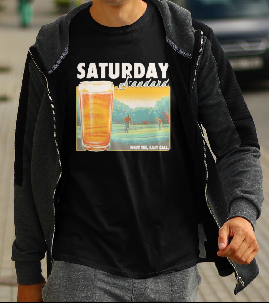 Saturday Standard First Last Call Golf And Beer Scene T-Shirt