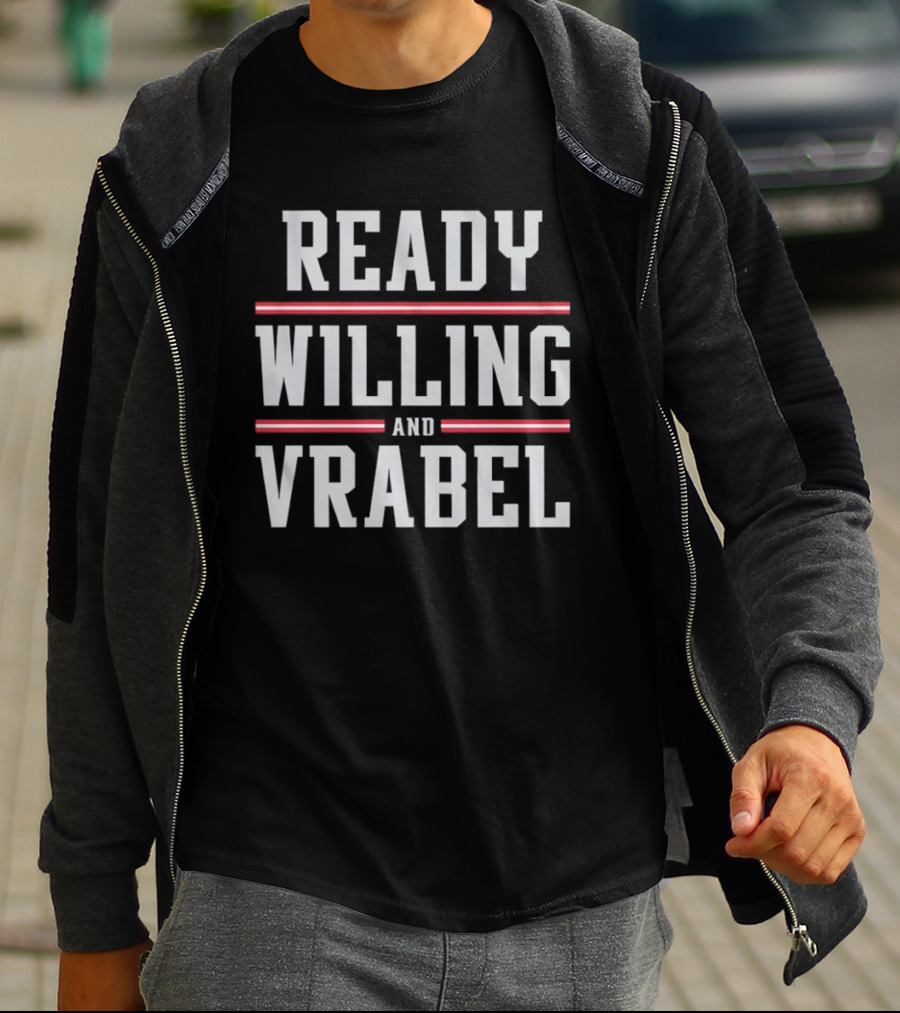 Ready Willing And Vrabel New England Patriots Football 2026 T-Shirt
