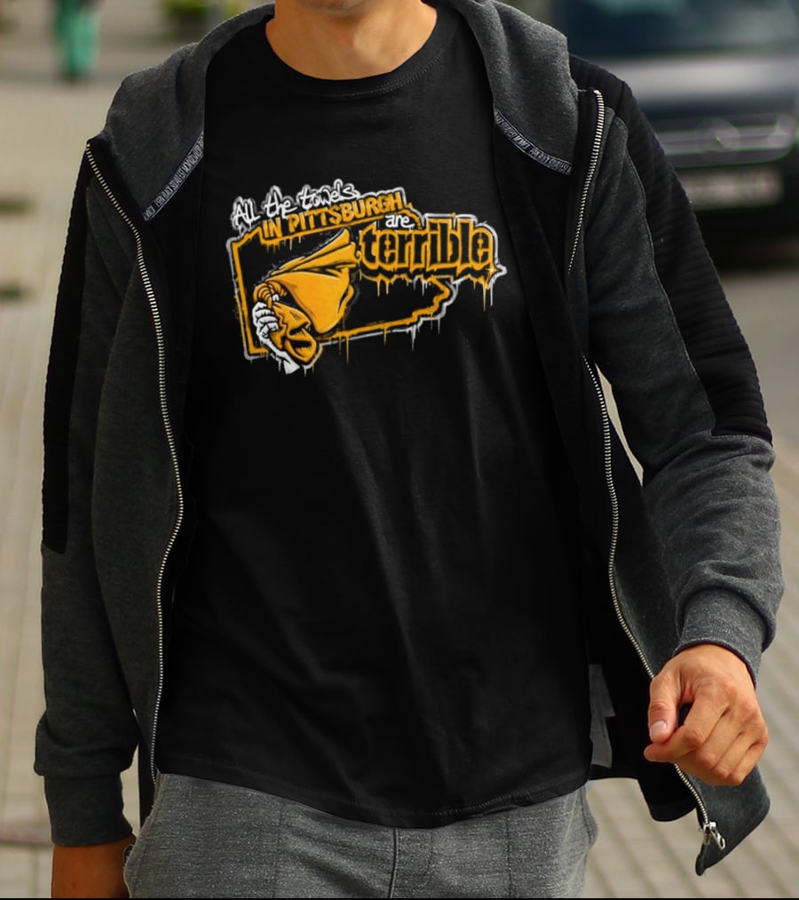 All The Towels In Pittsburgh Are Terrible Pittsburgh Steelers Football Graffiti 2026 T-Shirt