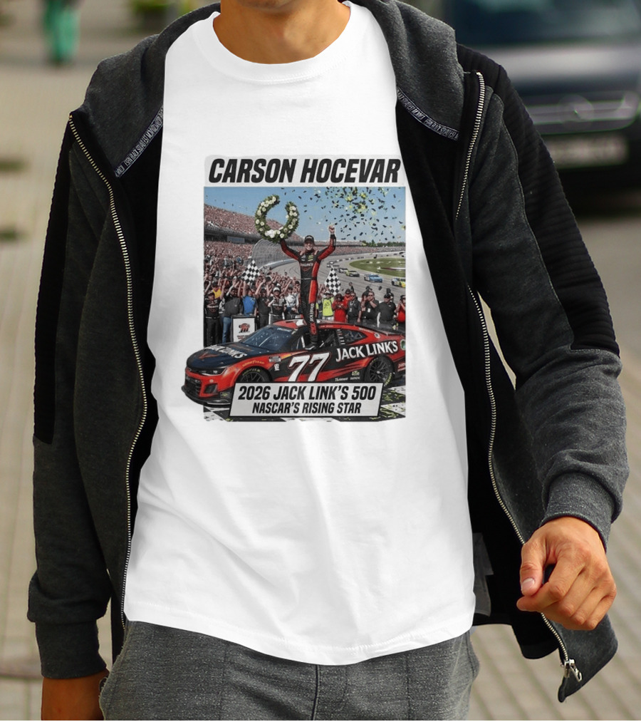 Carson Hocevar Jack Link's 500 NASCAR's Rising Star 2026 T-Shirt