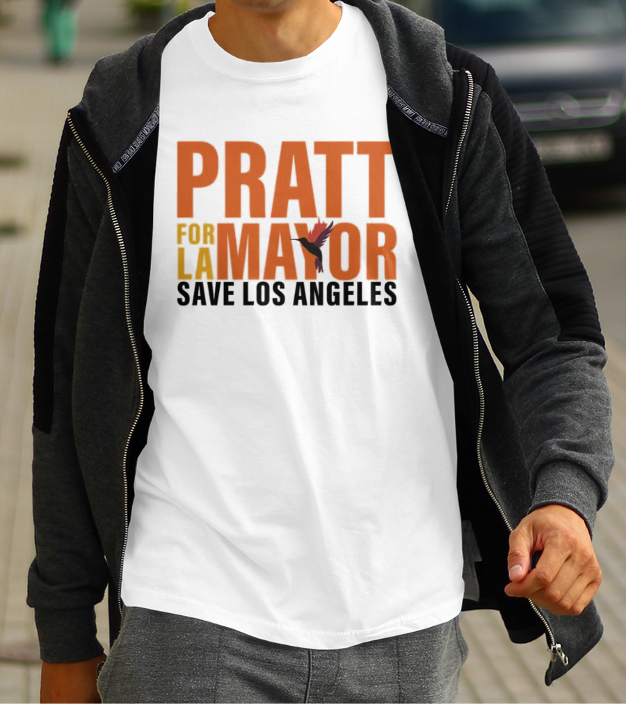PRATT For LA Mayor Save Los Angeles Hummingbird T-Shirt