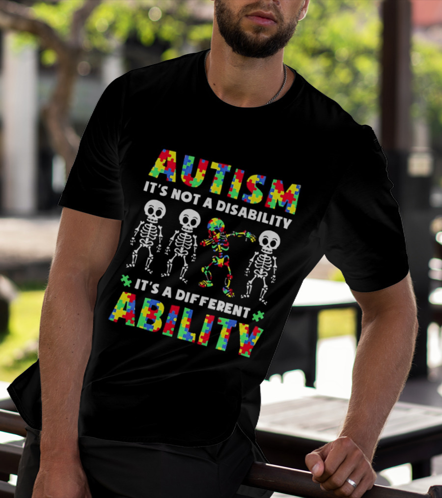 Autism It's Not A Disability It's A Different Ability Puzzle Pieces Dancing Skeletons T-Shirt