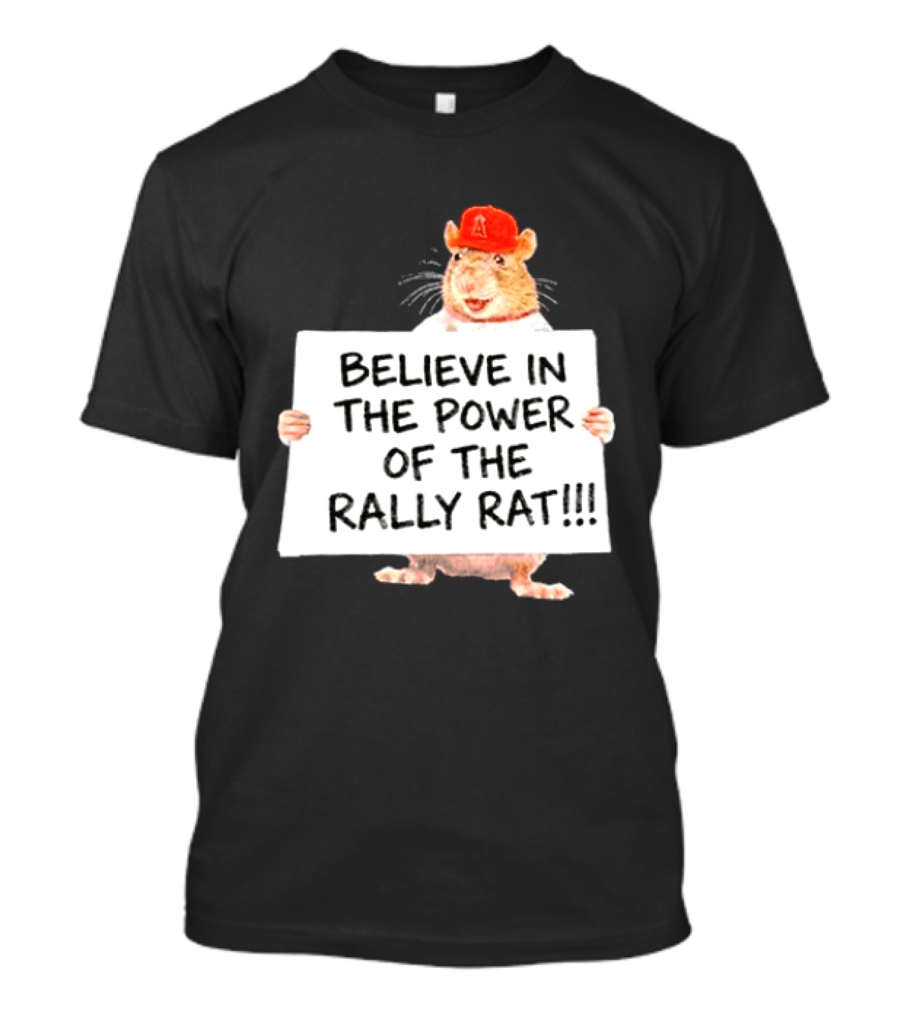 Believe In The Power Of The Rally Rat Red Cap Baseball Fan Spirit T-Shirt