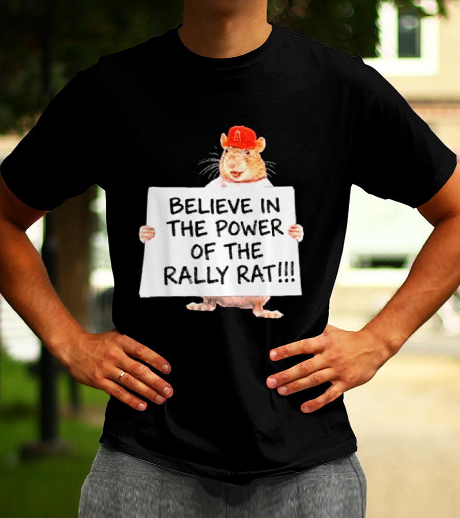 Believe In The Power Of The Rally Rat Red Cap Baseball Fan Spirit T-Shirt
