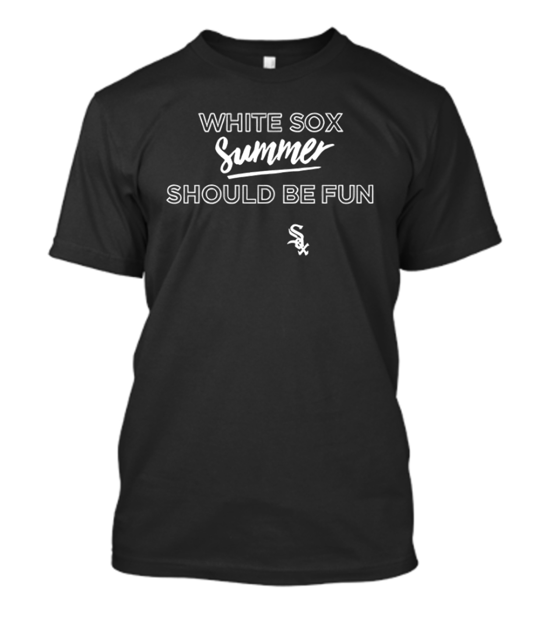 White Sox Summer Should Be Fun Classic Chicago Team Spirit T-Shirt