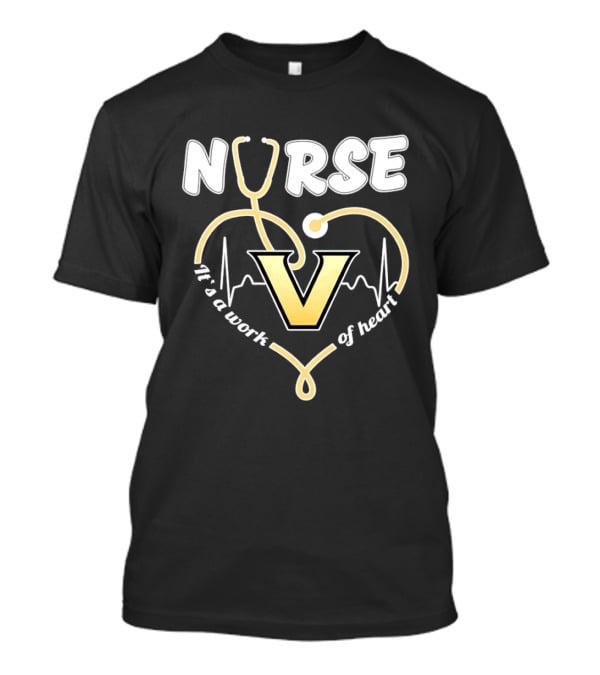 Nurse It's A Work Of Heart Vanderbilt Commodores Stethoscope Heart T-Shirt