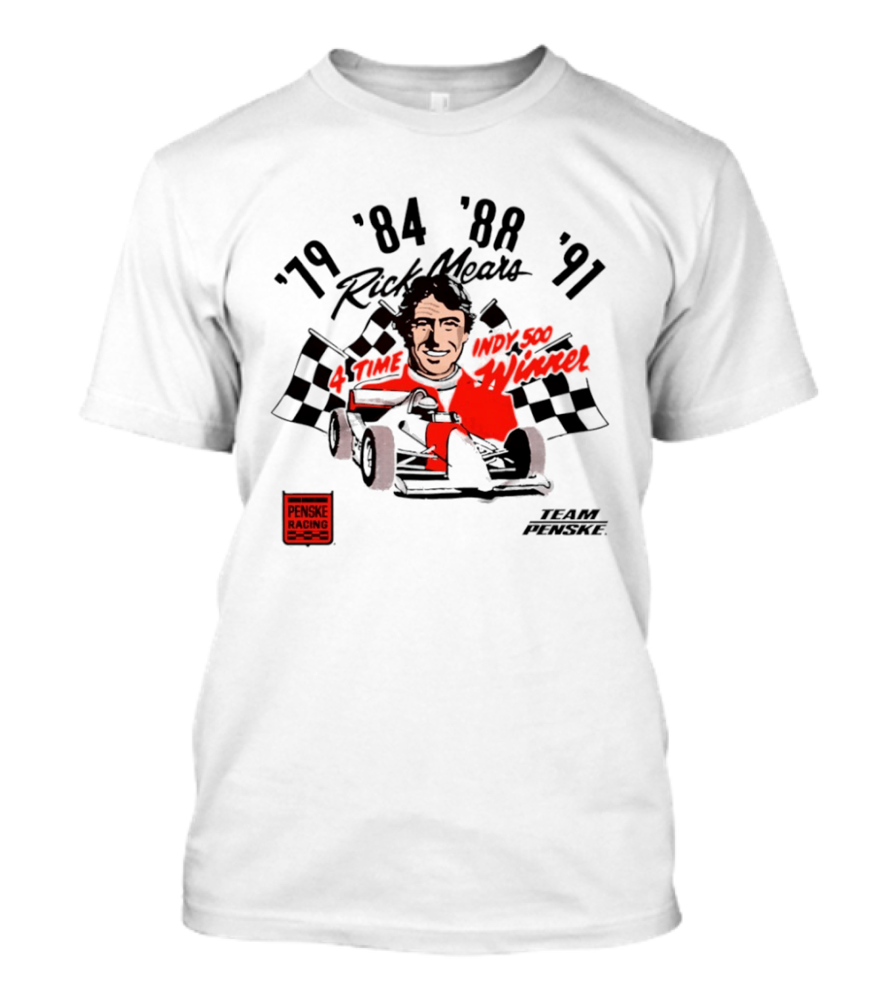Rick Mears Penske Racing Indy 500 Winner '79 '84 '88 '91 T-Shirt