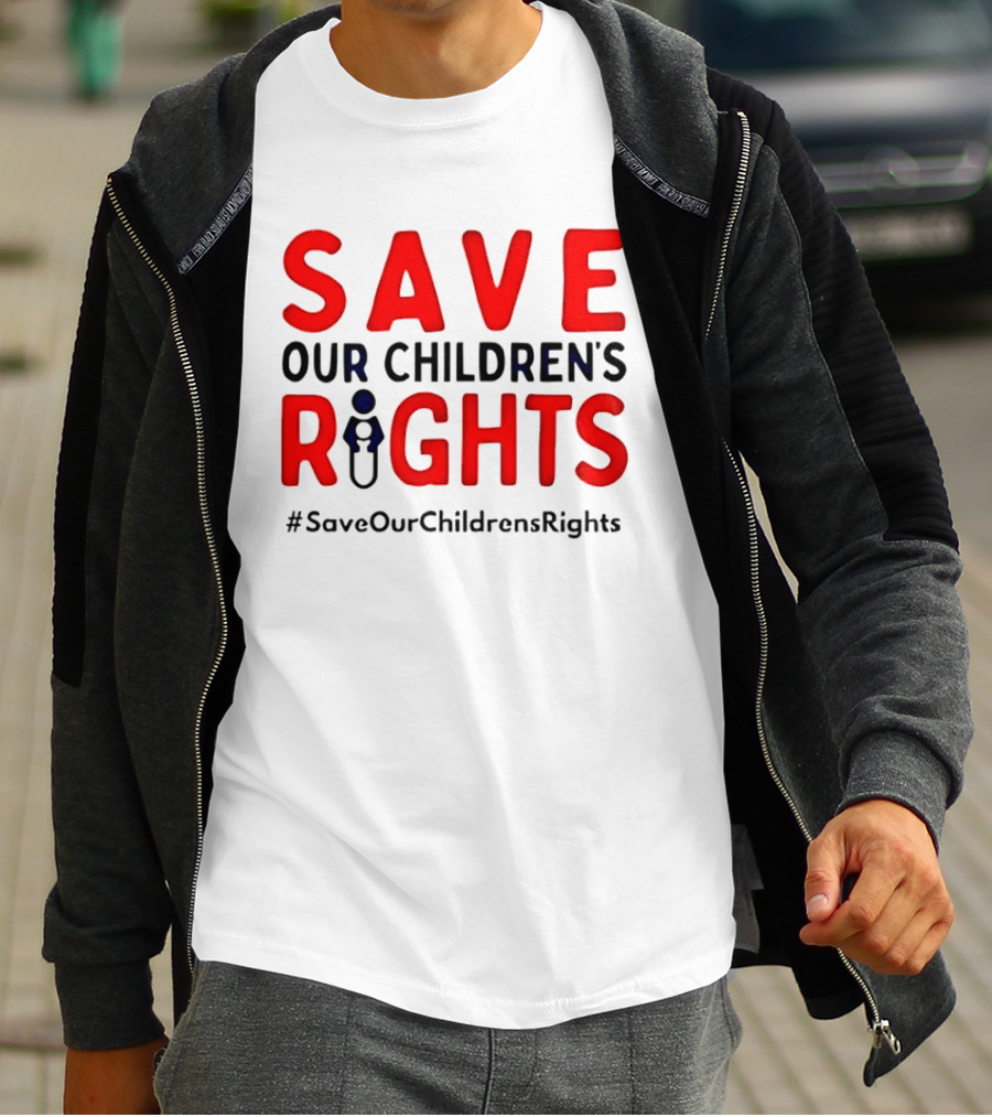 Save Our Children’s Rights T-Shirt