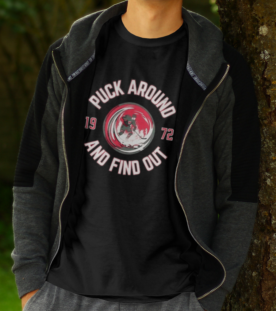 Carolina Hurricanes Puck Around And Find Out 1972 Hockey Fan T-Shirt
