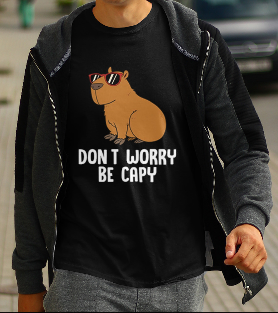 Don't Worry Be Capy With Cool Sunglasses Capybara T-Shirt