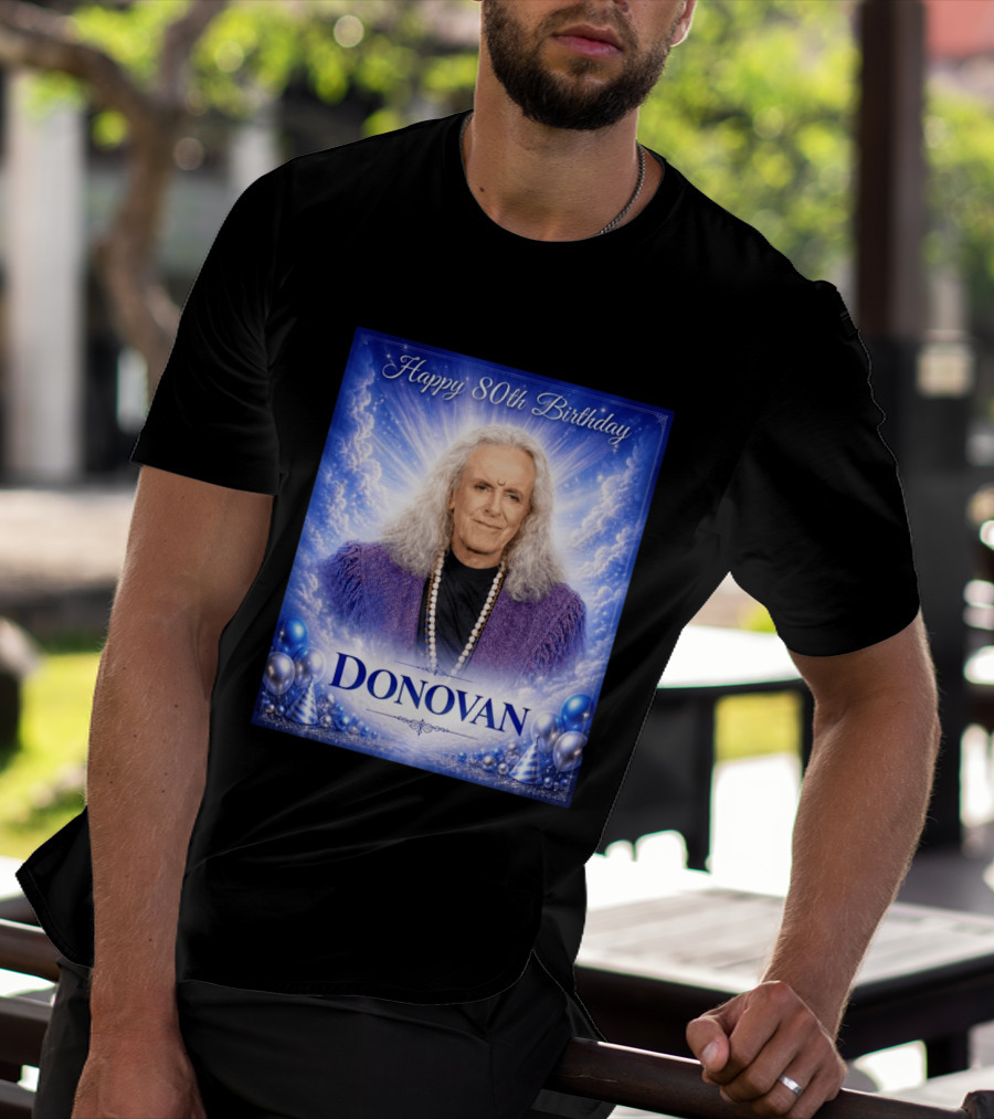 Happy 80th Birthday Donovan Celebration T-Shirt
