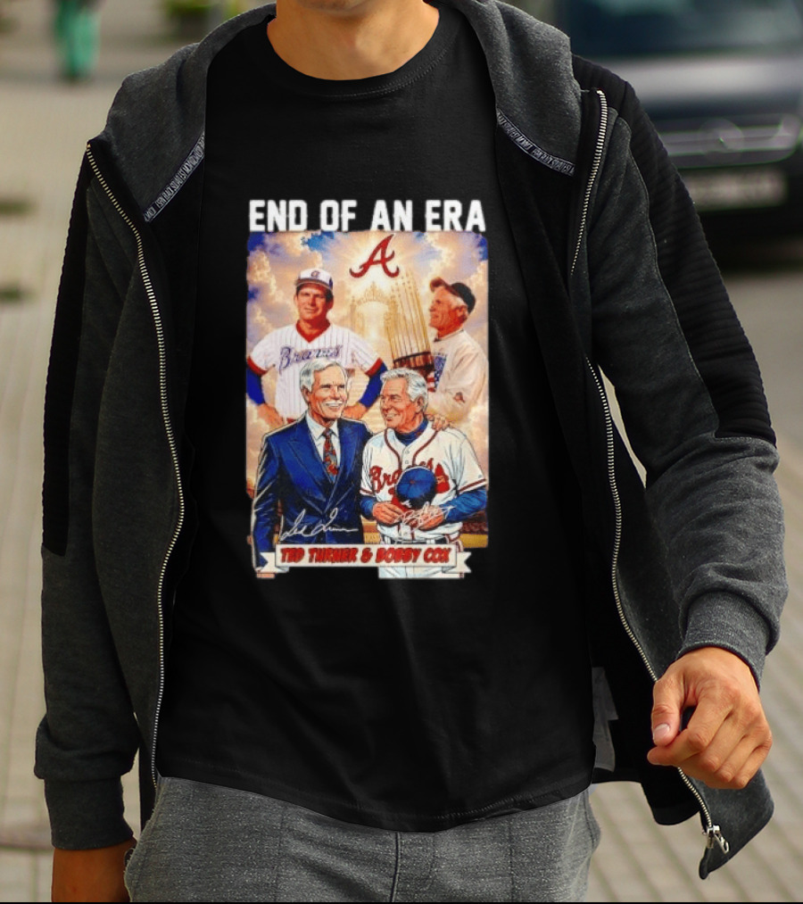 End Of An Era Ted Turner Bobby Cox Braves Signatures T-Shirt