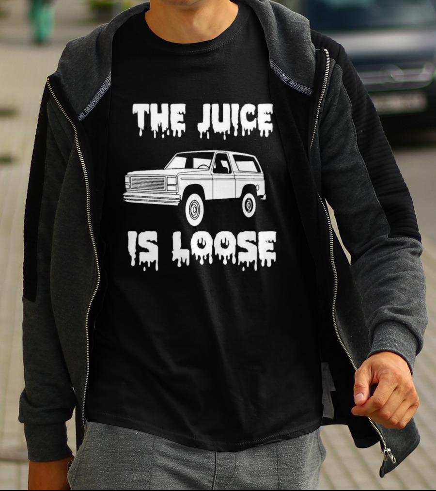 The Juice Is Loose SUV Meme T-Shirt