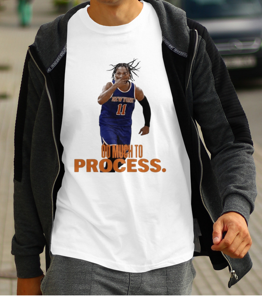 Jalen Brunson New York Knicks Too Much To Process T-Shirt
