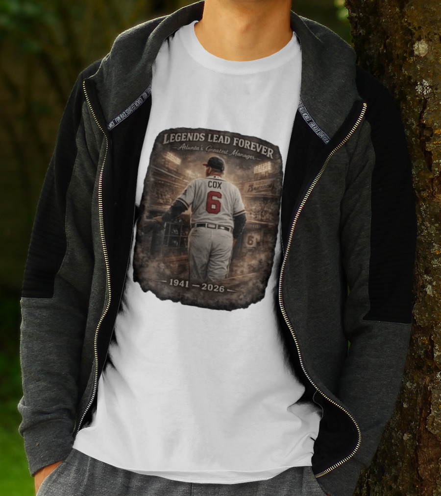 Legends Lead Forever Atlanta's Greatest Manager Cox 1941 2026 T-Shirt
