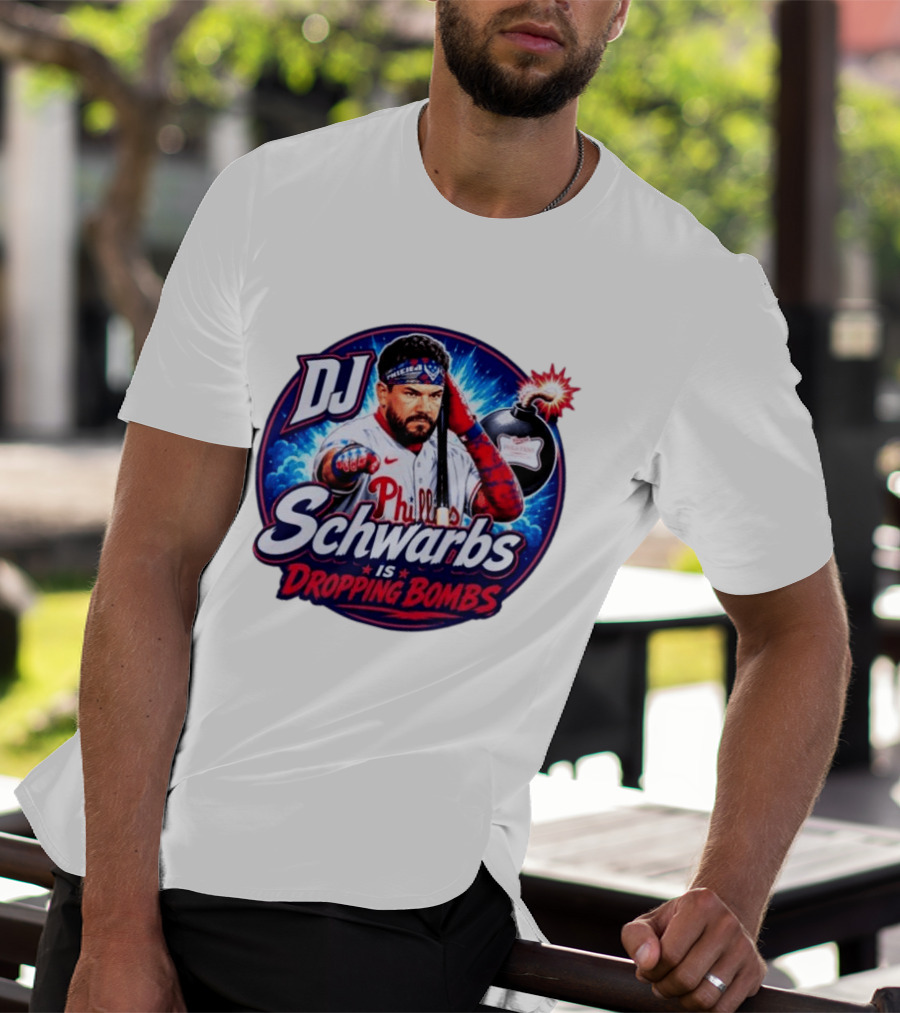 DJ Schwarbs Phillies Dropping Bombs T-Shirt