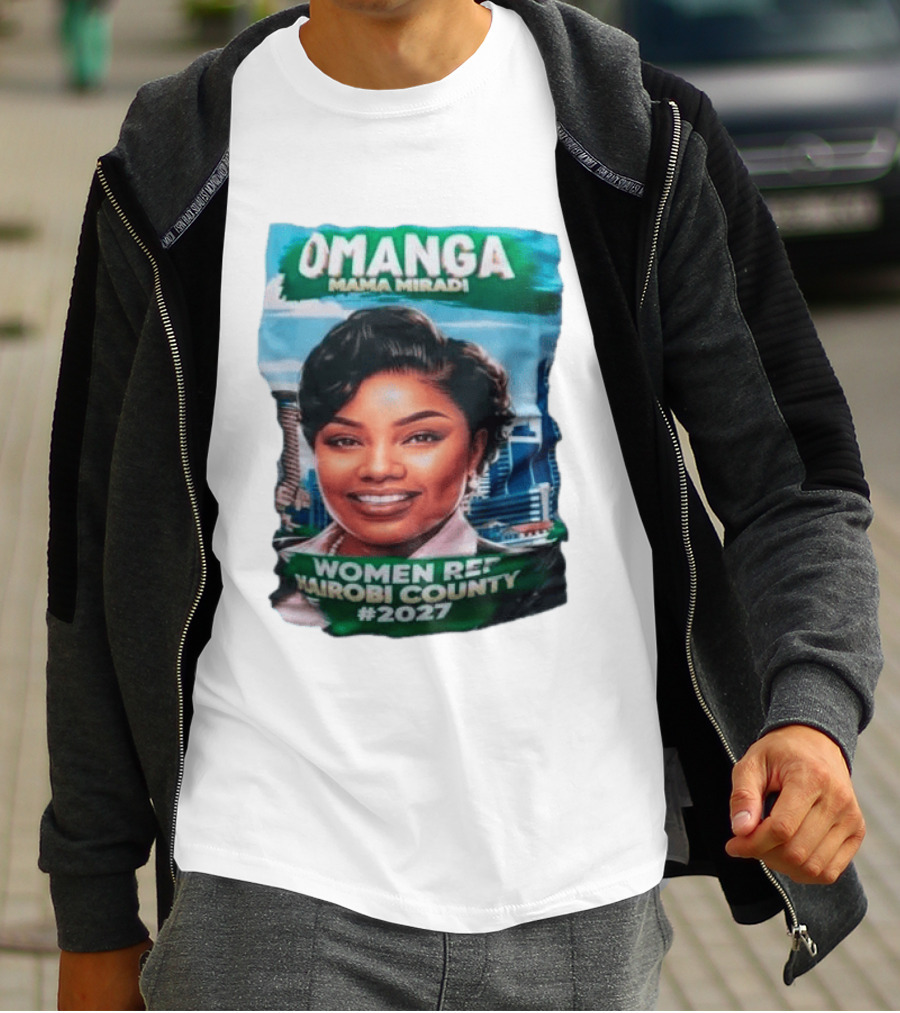 Omanga Mama Miradi Women Rep Nairobi County 2027 T-Shirt