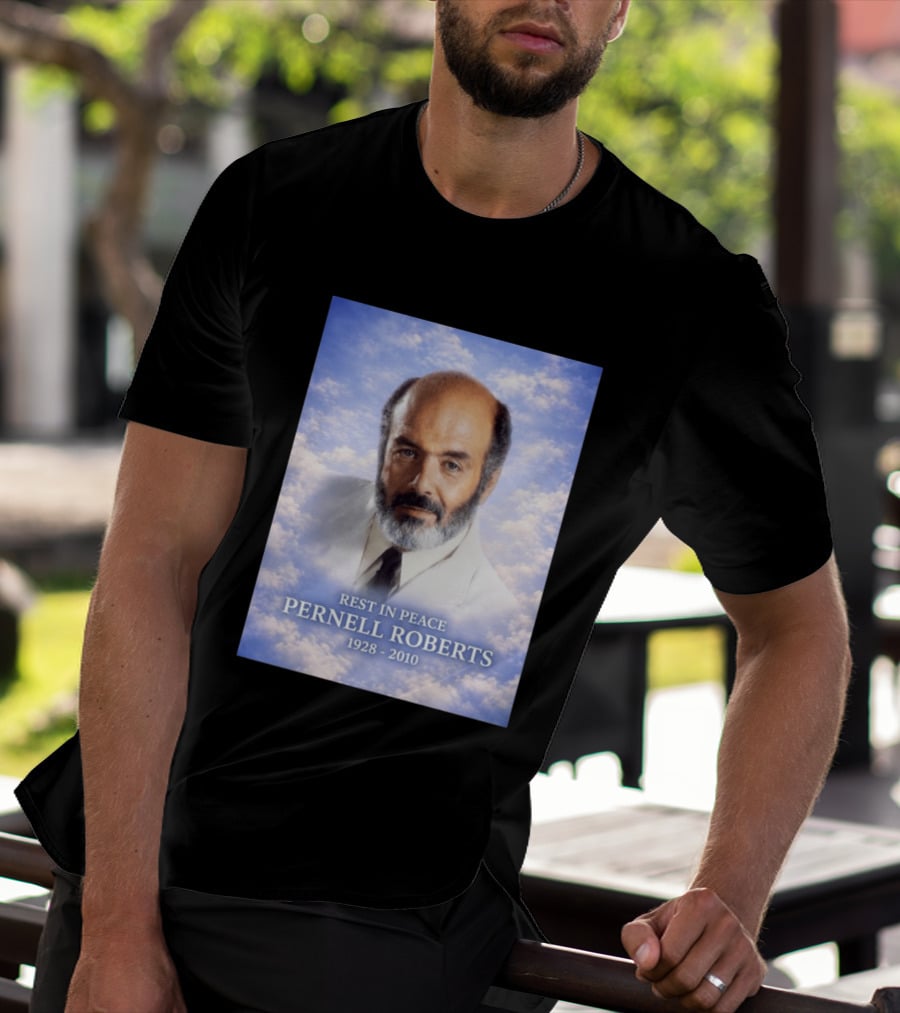 Rest In Peace Pernell Roberts 1928 2010 Memorial T-Shirt