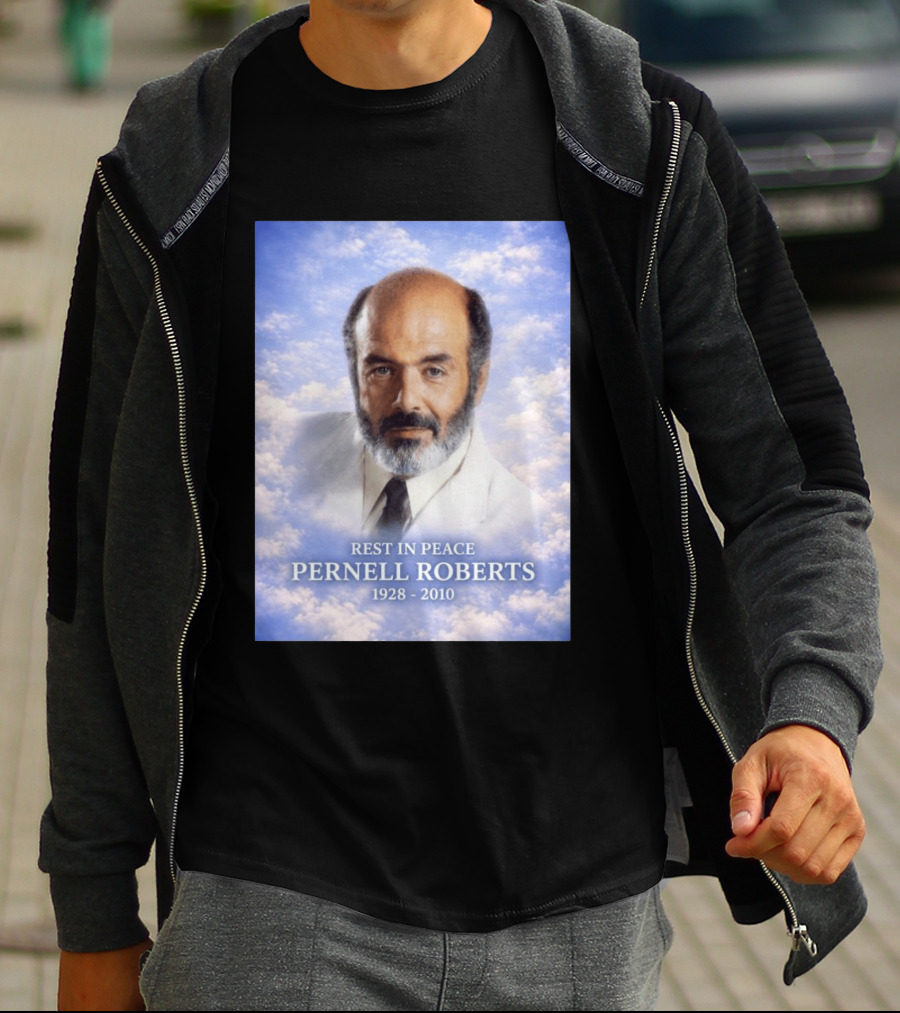 Rest In Peace Pernell Roberts 1928 2010 Memorial T-Shirt