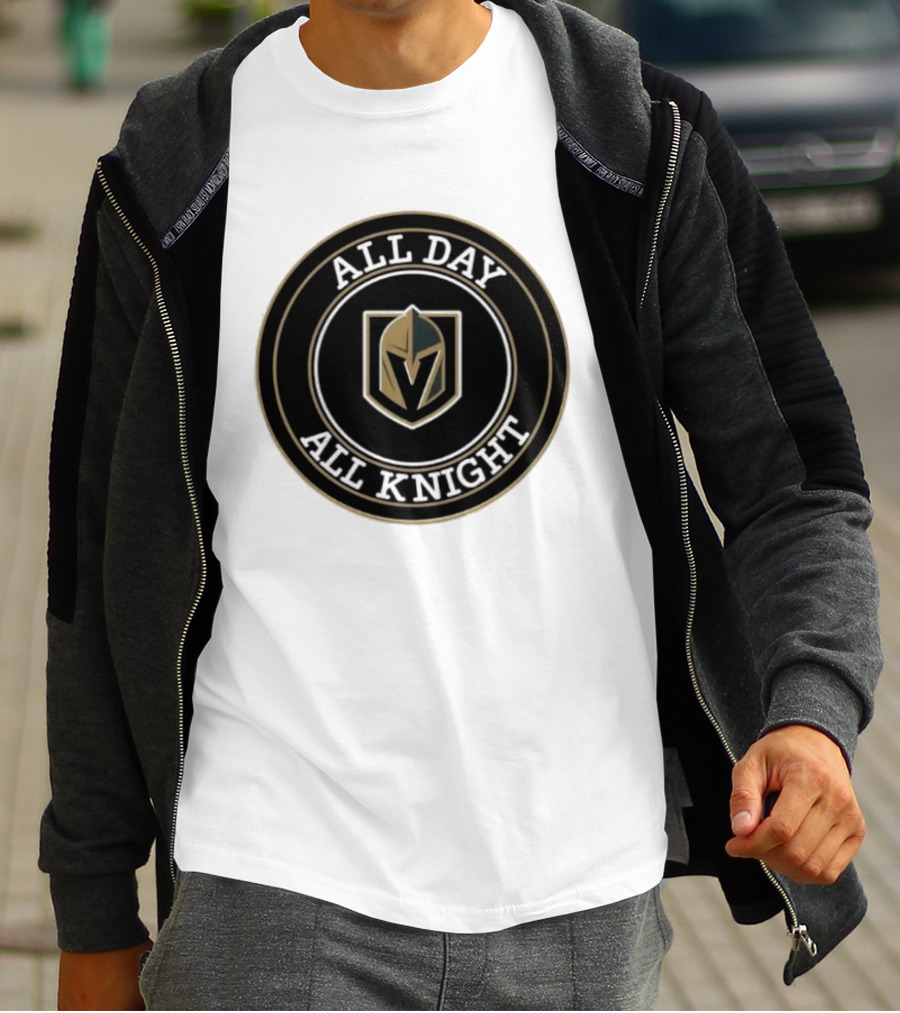 Vegas Golden Knights All Day All Knight T-Shirt