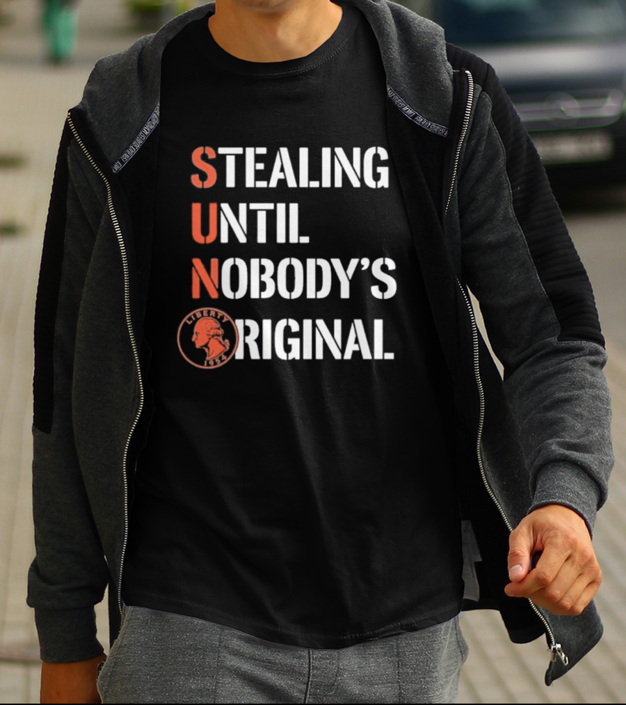 SUN Stealing Until Nobody's Original Penny T-Shirt