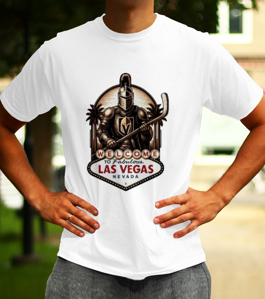 Vegas Golden Knights Welcome To Fabulous Las Vegas Nevada Hockey Knight T-Shirt