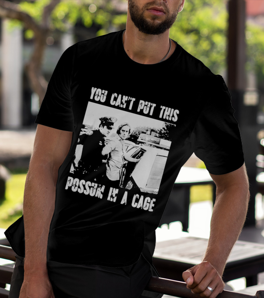 You Can't Put This Possum In A Cage Funny Meme Nostalgic Humor T-Shirt
