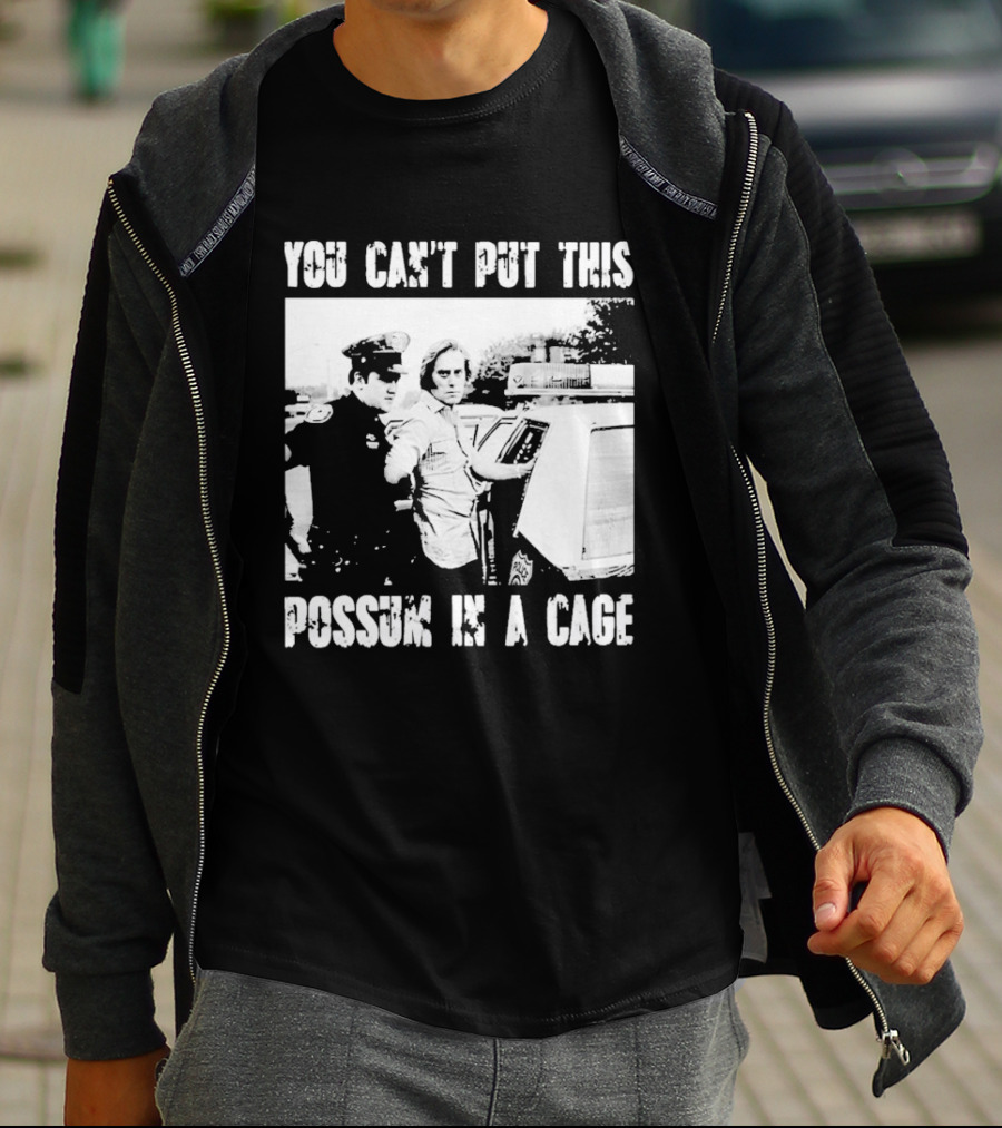 You Can't Put This Possum In A Cage Funny Meme Nostalgic Humor T-Shirt
