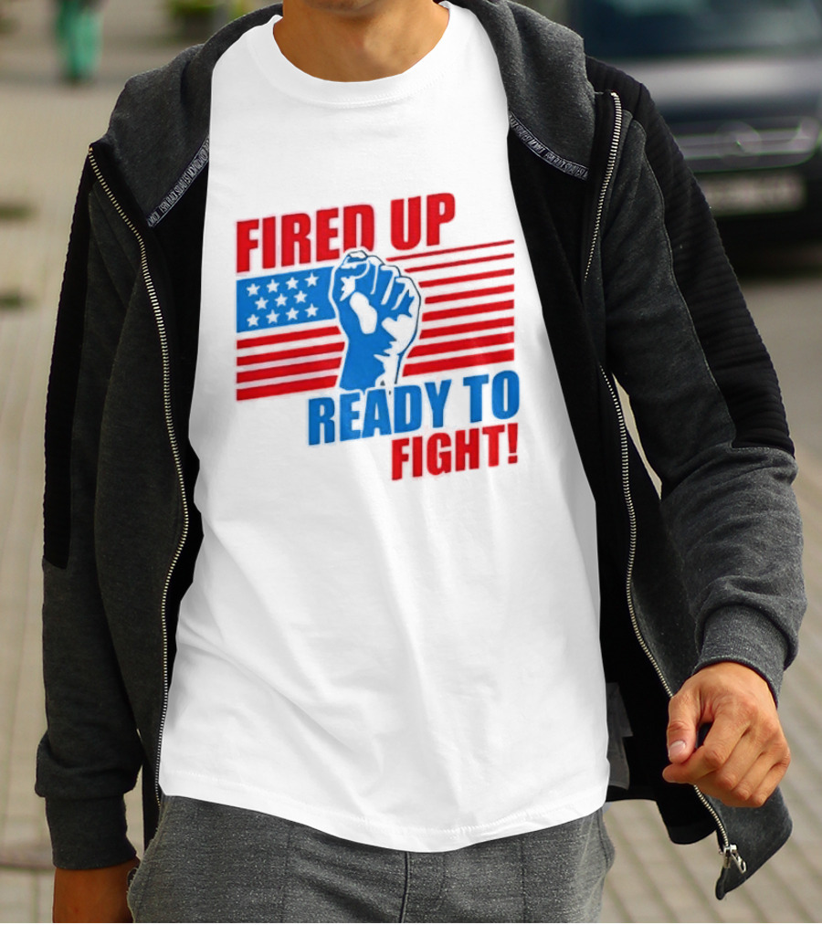 Fired Up Ready To Fight USA Flag Fist T-Shirt