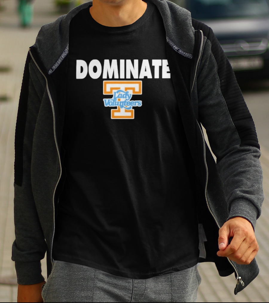 Dominate Tennessee Lady Volunteers T T-Shirt