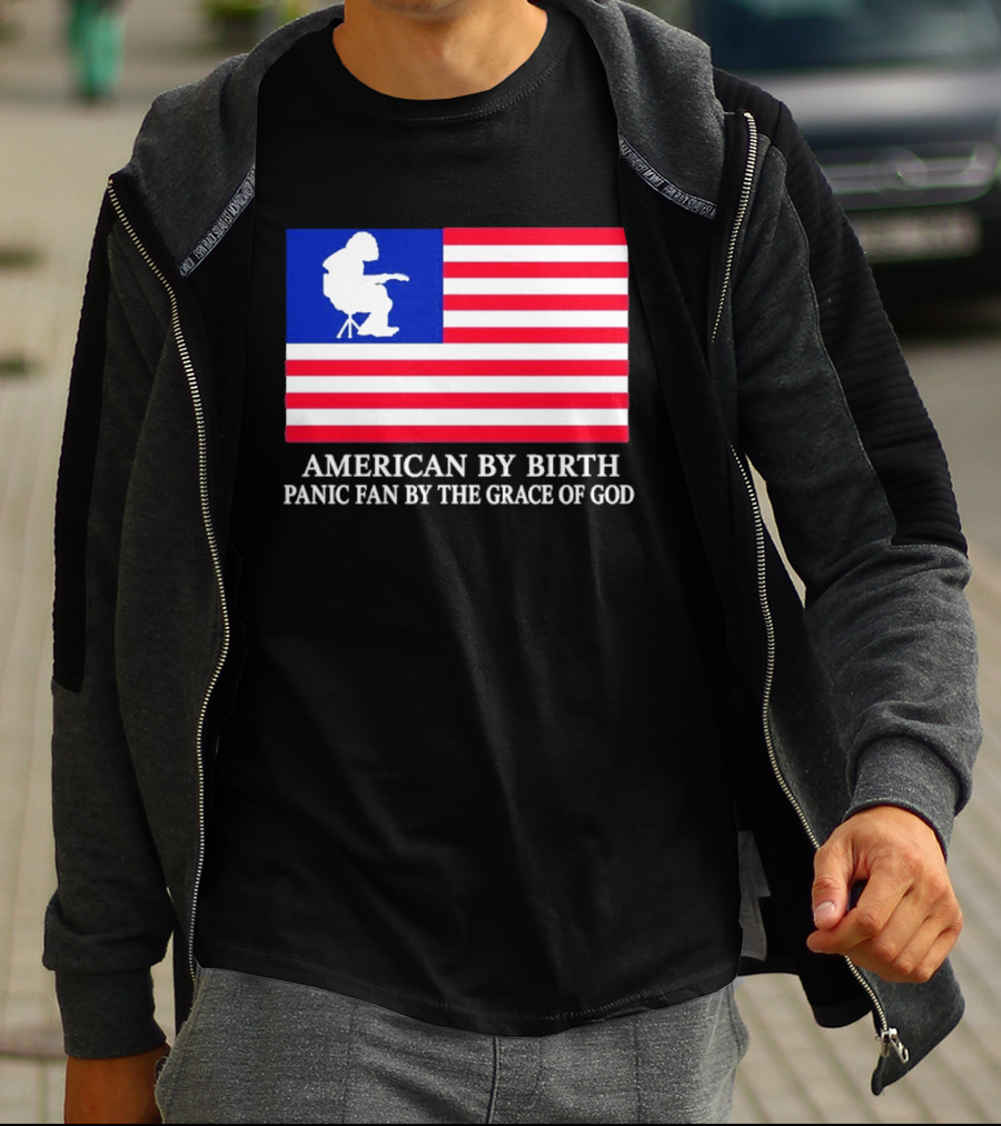 American By Birth Panic Fan By The Grace Of God Flag Chair T-Shirt
