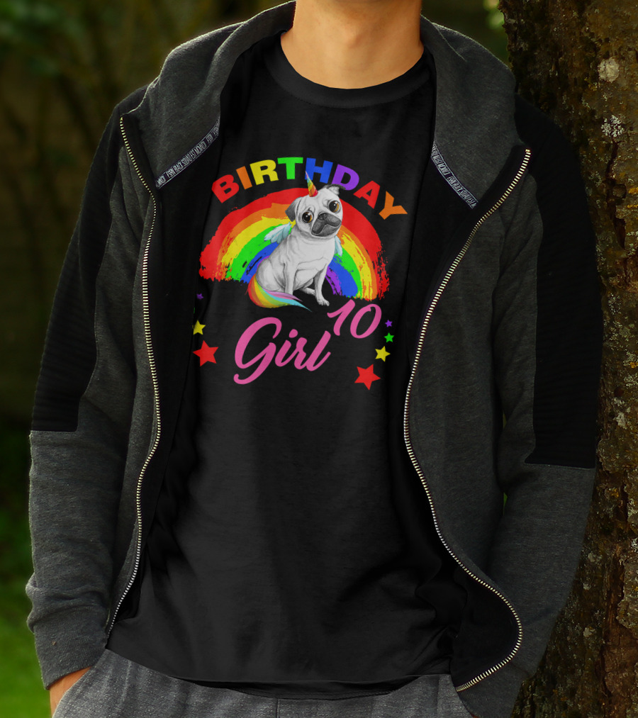 Birthday Girl 10 Unicorn Pug Rainbow Stars T-Shirt