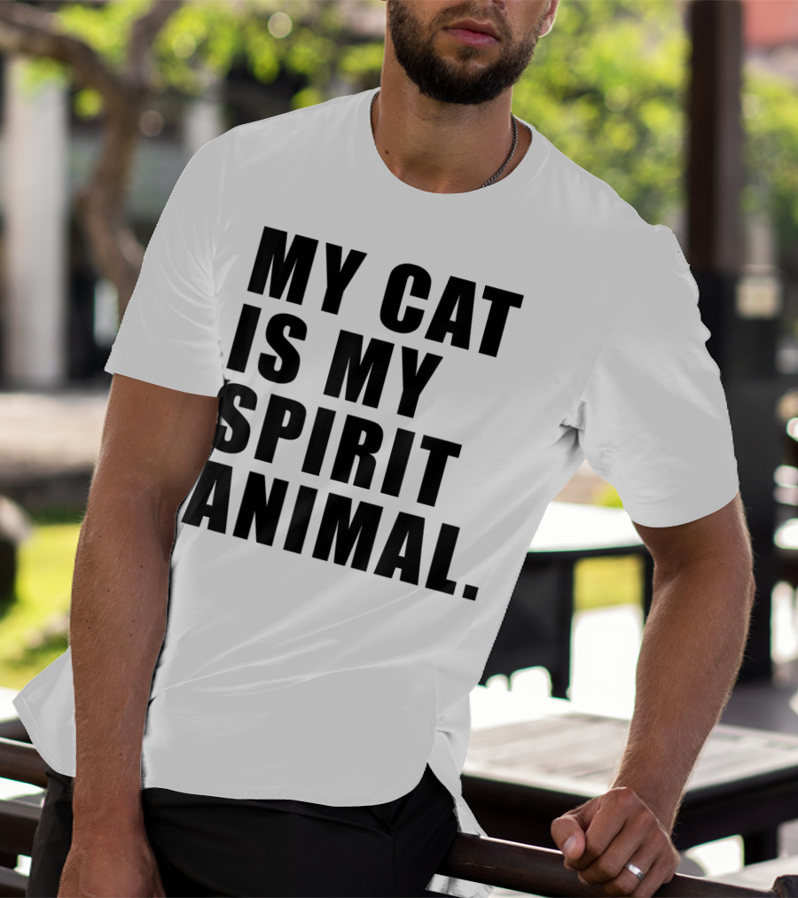 My Cat Is My Spirit Animal T-Shirt