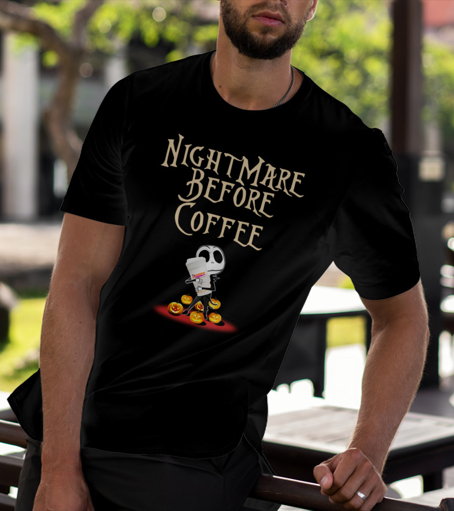 Nightmare Before Coffee With Dunkin Donuts And Jack Skellington Surrounded By Halloween Pumpkins T-Shirt