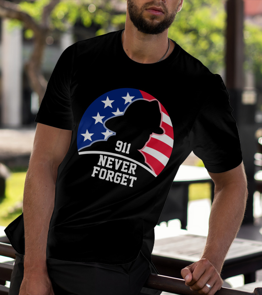 911 Never Forget Independence Patriotic Day T-Shirt