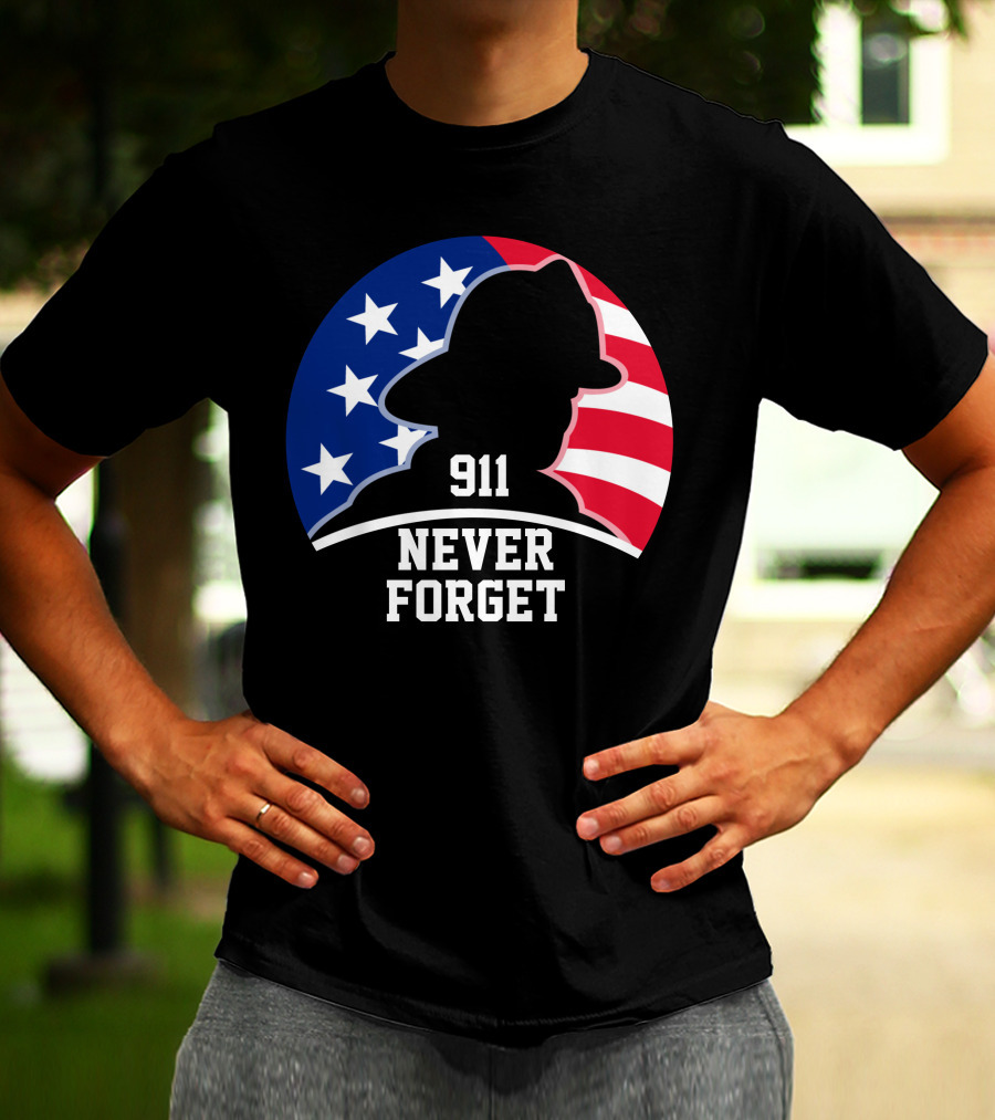 911 Never Forget Independence Patriotic Day T-Shirt