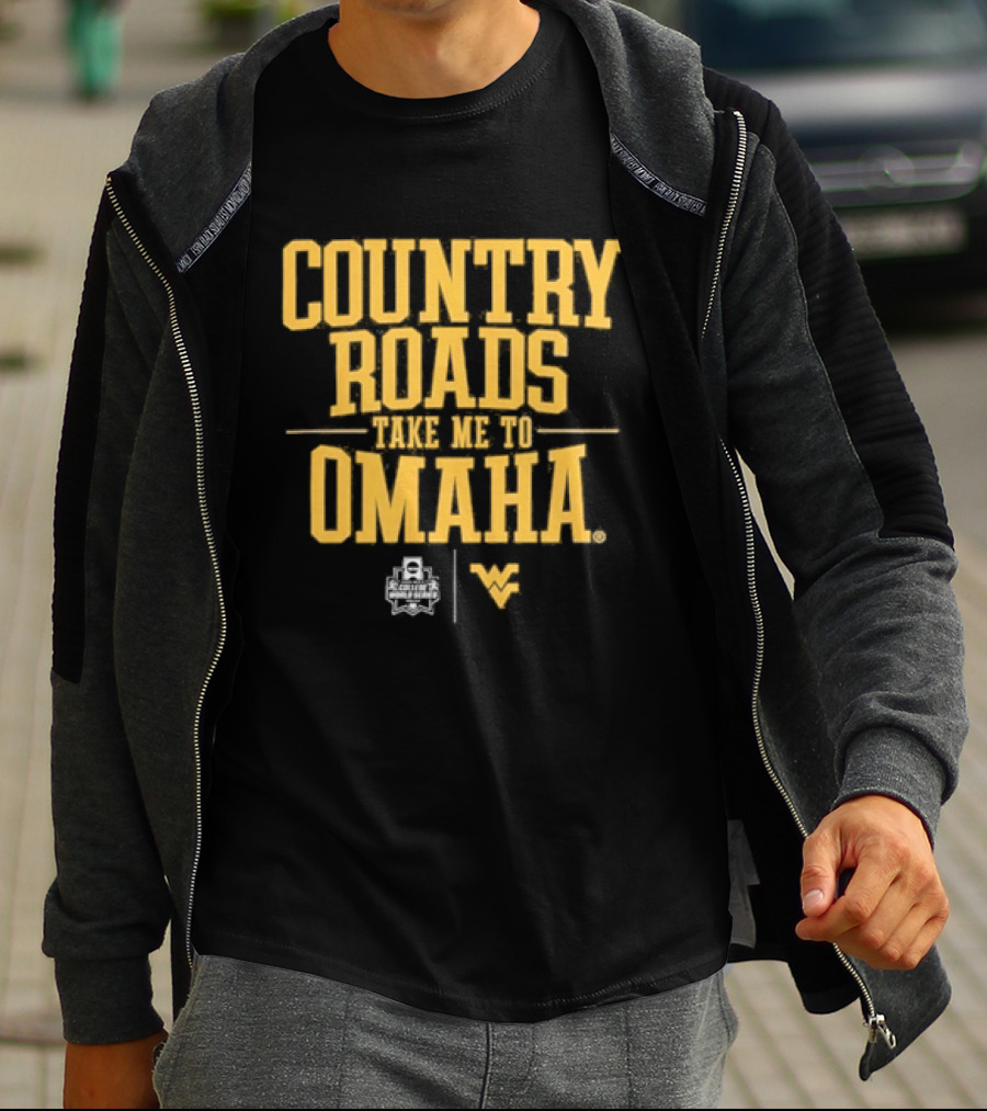 West Virginia Country Roads Take Me To Omaha Baseball T-Shirt