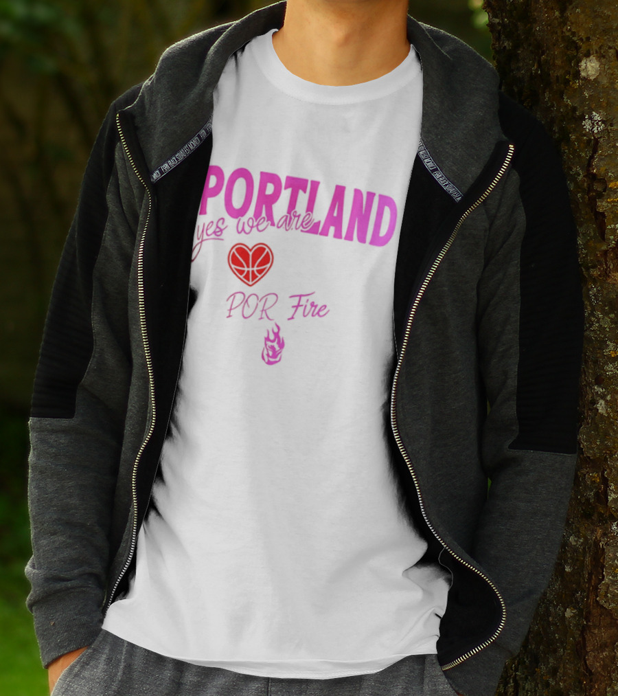 Portland Yes We Are POR Fire Heart T-Shirt