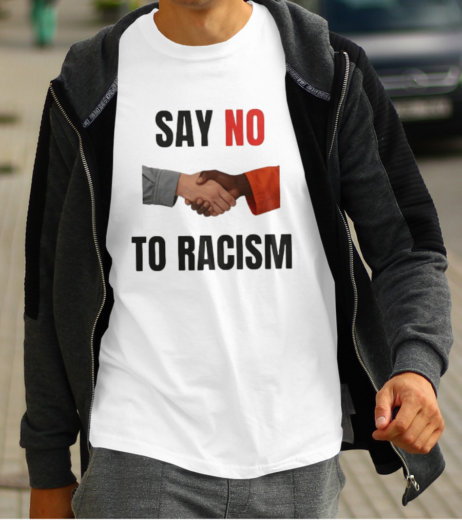 Say No To Racism Black White Handshake Solidarity T-Shirt