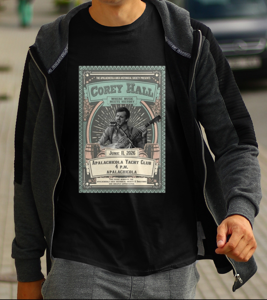 Corey Hall Apalachicola June 11 2026 T-Shirt