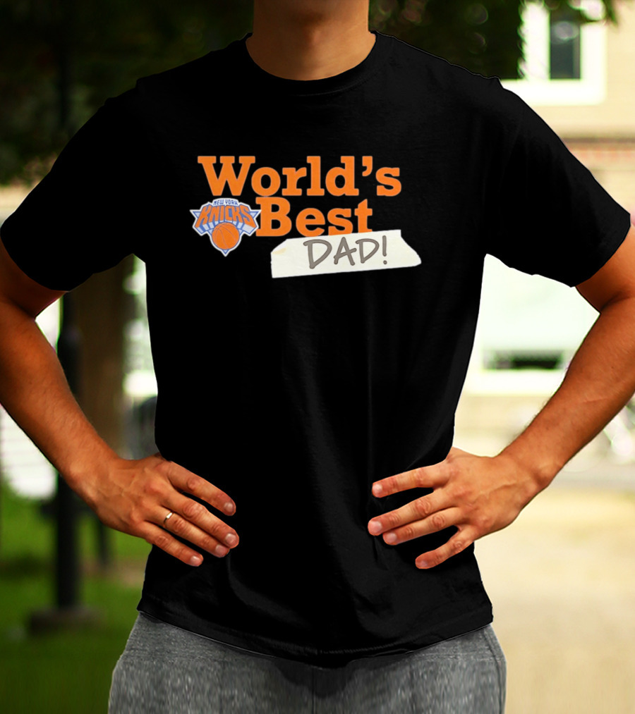World's Best Dad New York Knicks 2026 T-Shirt