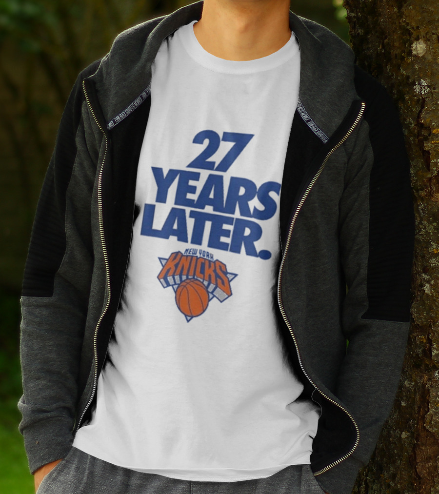 27 Years Later New York Knicks Basketball T-Shirt