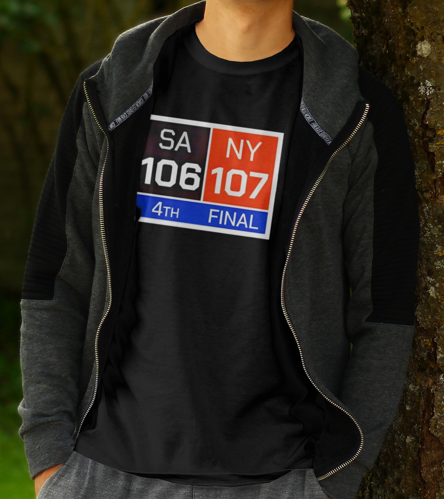 San Antonio Spurs 106 107 New York Knicks NBA 4th Final Scoreboard T-Shirt