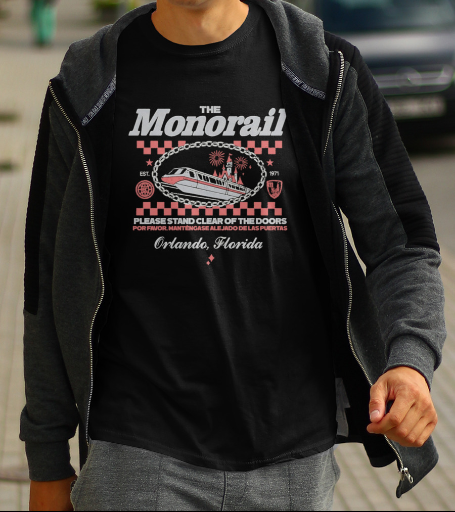 The Monorail Please Stand Clear Of The Doors Orlando Florida Est 1971 T-Shirt