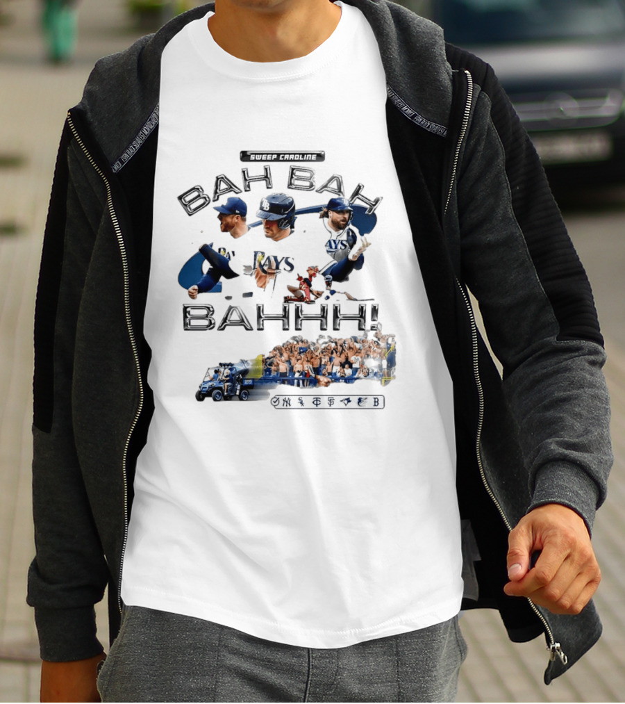 Sweep Caroline Bah Bah Bahhh Tampa Bay Rays Victory Celebration T-Shirt