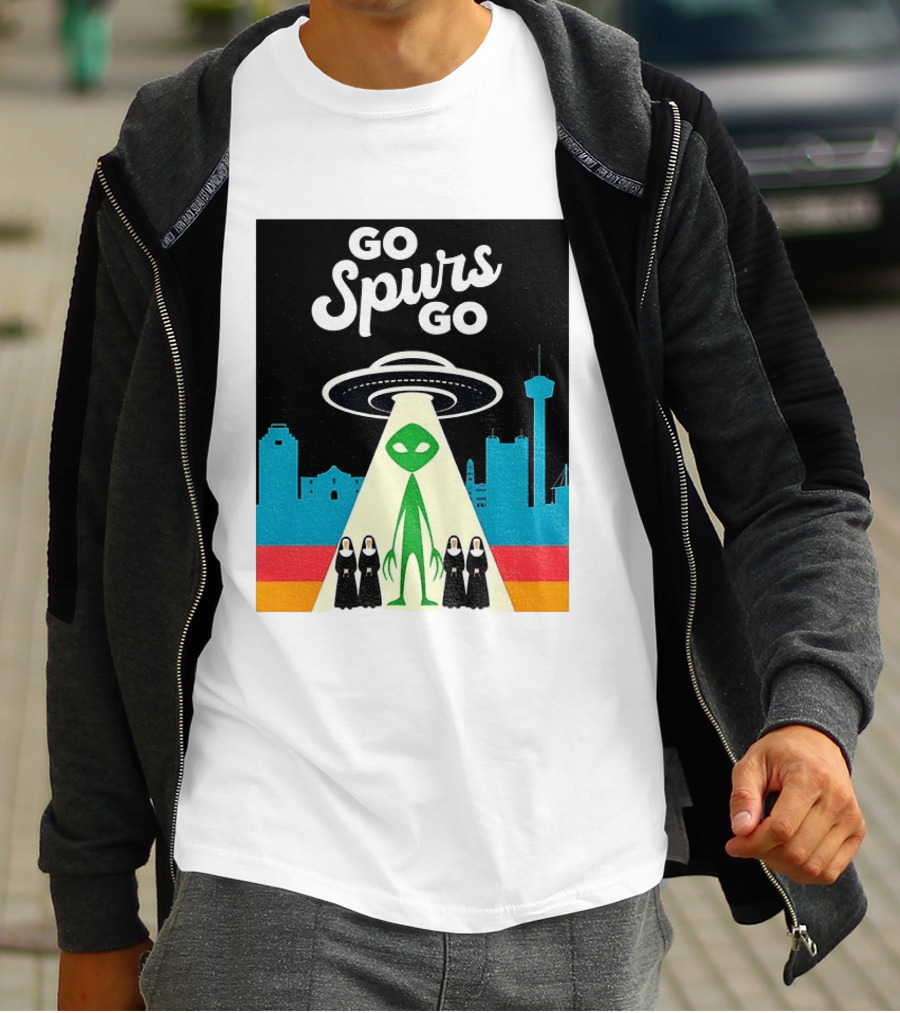 Go Spurs Go Alien UFO San Antonio Puro Pinche Spurs Nuns T-Shirt