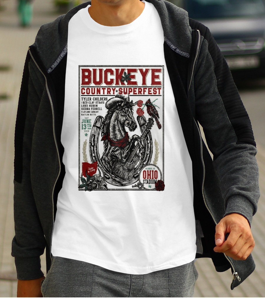 Buckeye Country Superfest June 13 2026 Ohio Stadium Tyler Childers Red Clay Lord Huron Sierra Ferrell Flatland Cavalry Kaitlin Butts T-Shirt