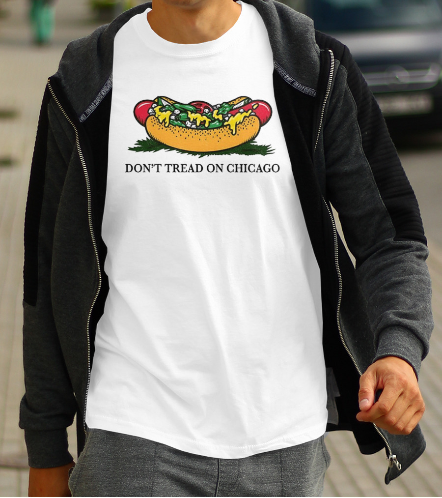 Hot Dog Don't Tread On Chicago T-Shirt