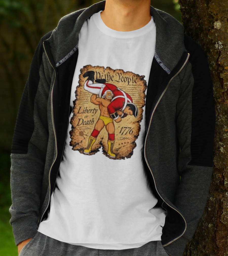 We The People Liberty Or Death 1776 Wrestler Carrying British Soldier T-Shirt